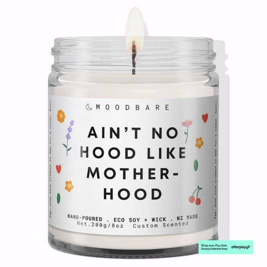 Ainβt no hood like Mother-hood" π  Luxury Eco Soy Mothers Day Candle β¨ Limited Edition