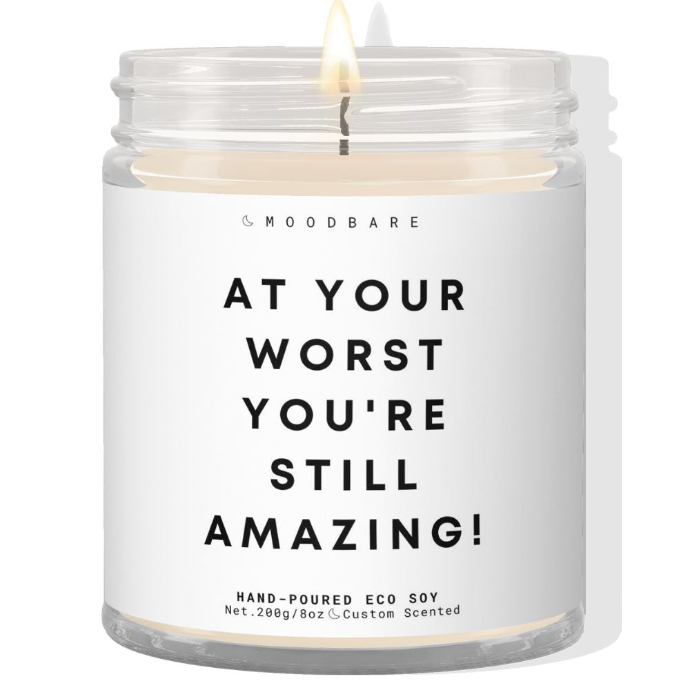 Even at your worst!  ✨ Luxury Eco Soy Candle