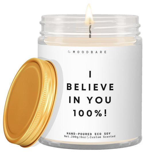 I believe in you 100%  ✨ Luxury Eco Soy Candle