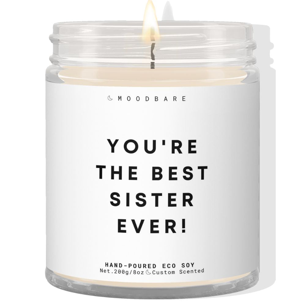 You're the best sister ever! ✨ Luxury Eco Soy Candle