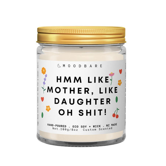 Hmm like mother, like daughter.. oh shit!  💕  Luxury Eco Soy Mothers Day Candle ✨ Limited Edition