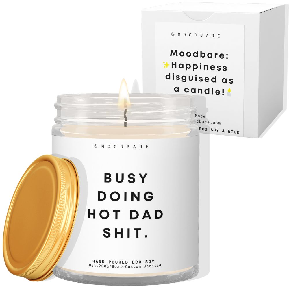 Busy doing hot dad shit! ✨ Luxury Eco Soy Candle