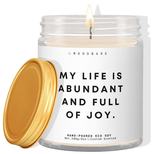 My life is abundant and full of joy! ✨ Luxury Eco Soy Candle