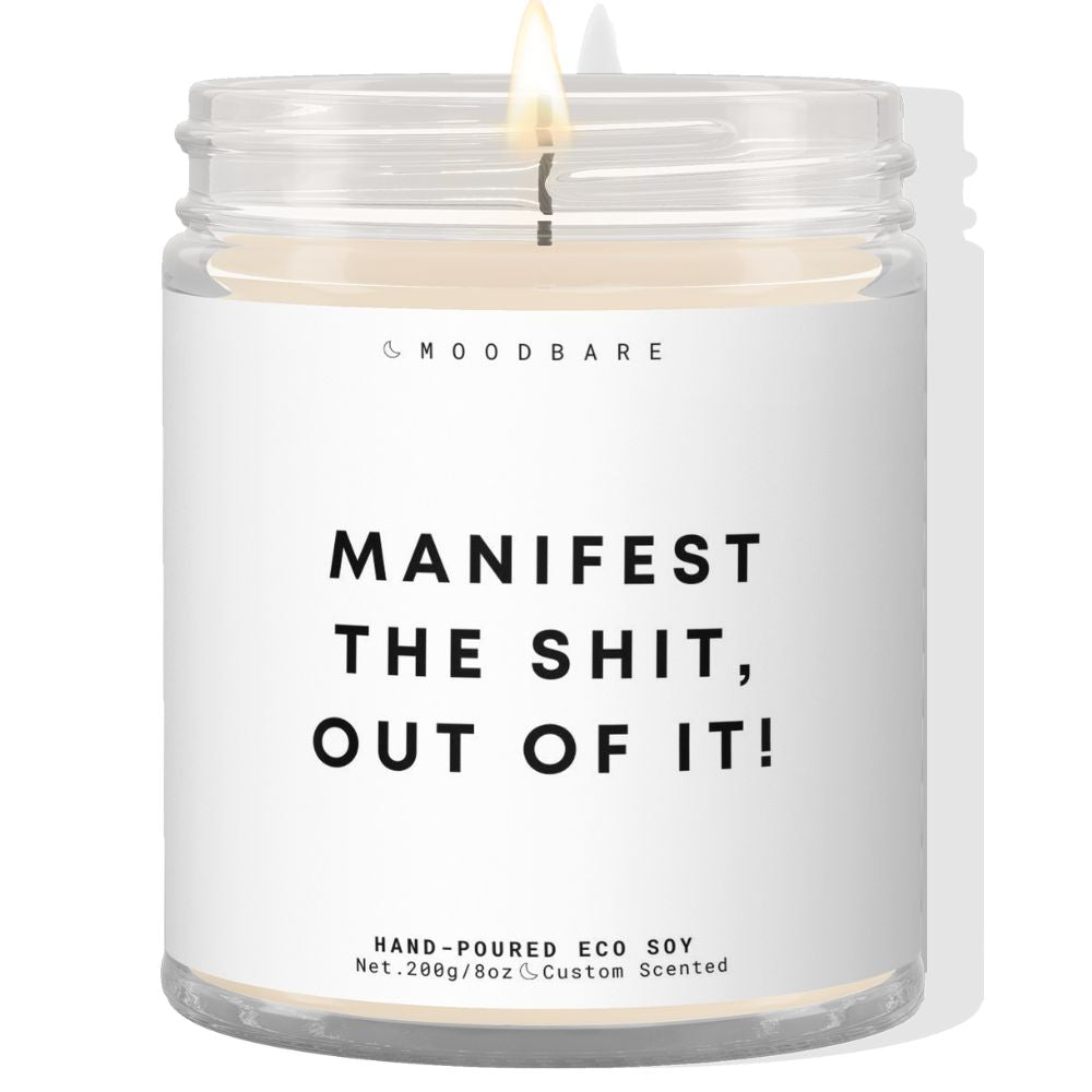 Manifest the shit out of it! ✨ Luxury Eco Soy Candle