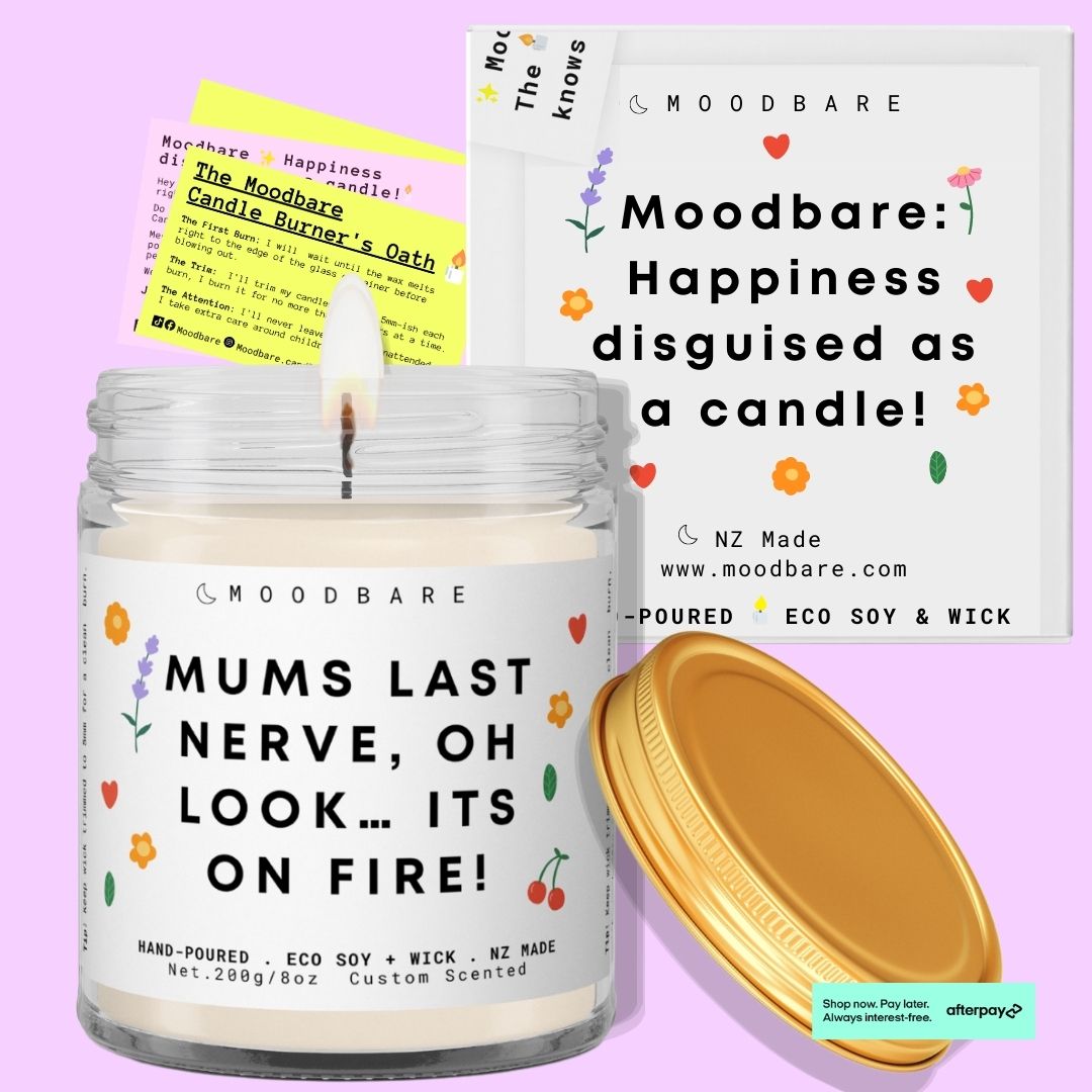 Mums last nerve, oh look… its on fire! 💕 Luxury Eco Soy Mothers Day Candle ✨ Limited Edition