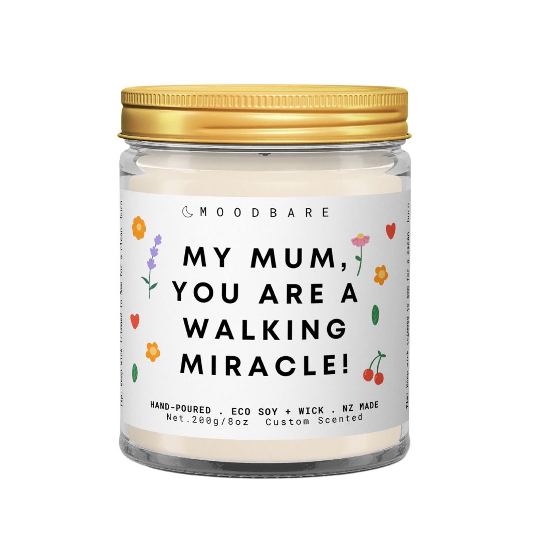 My mum, you are a walking miracle! 💕 Luxury Eco Soy Mothers Day Candle ✨ Limited Edition