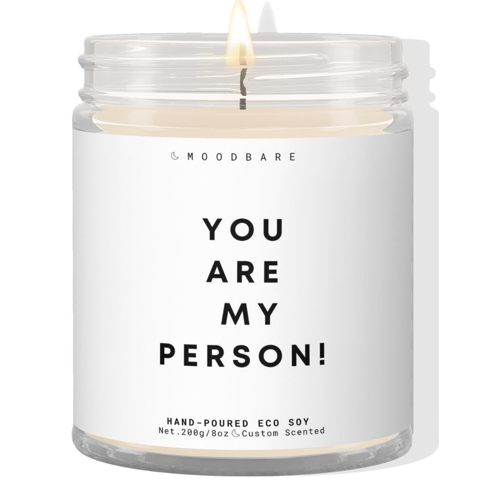 You are my person! ✨ Luxury Eco Soy Candle