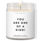 You are one of a kind! ✨ Luxury Eco Soy Candle