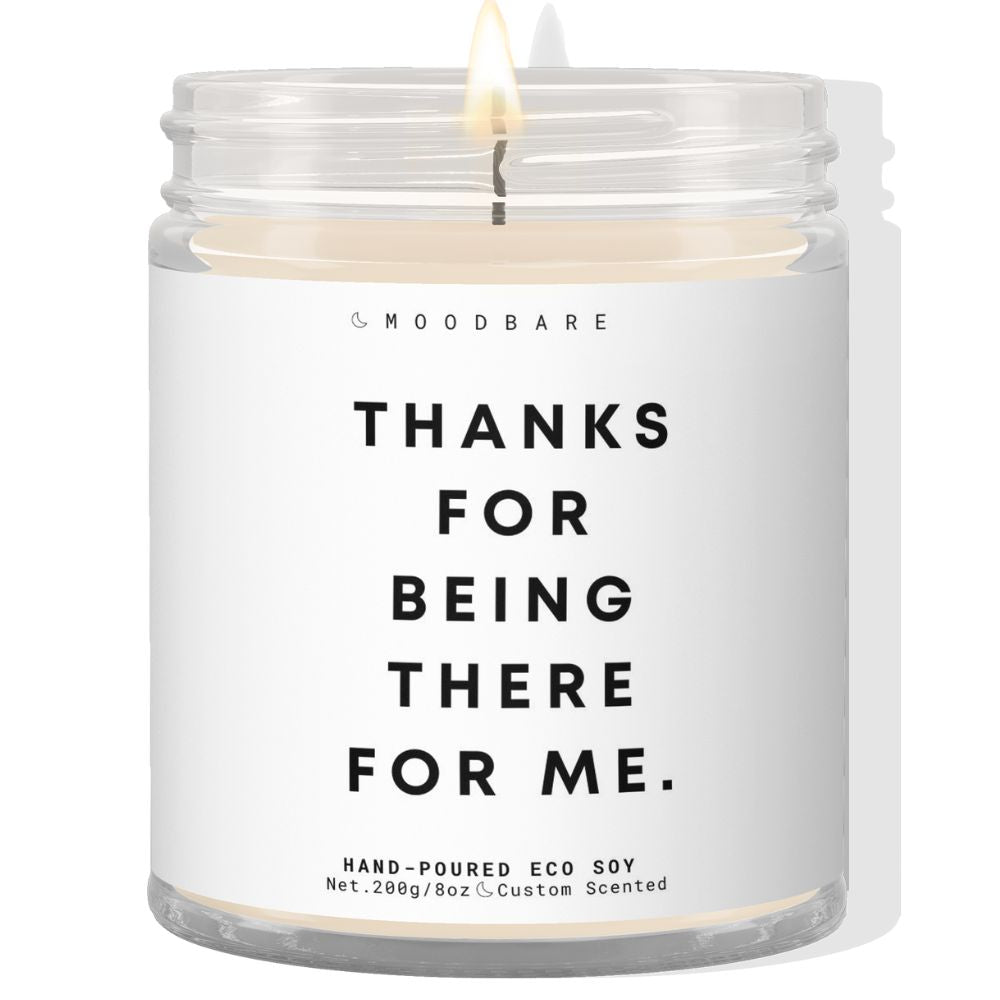 Thanks for being there for me! ✨ Luxury Eco Soy Candle